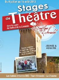 Stages de théâtre. Du 8 juillet au 16 août 2013 aux Sables d'Olonne. Vendee. 